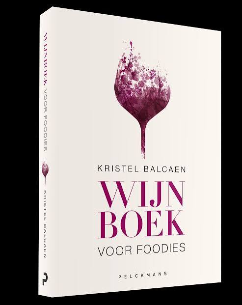 Wijnboek voor Foodies - Kristel Balcaen
